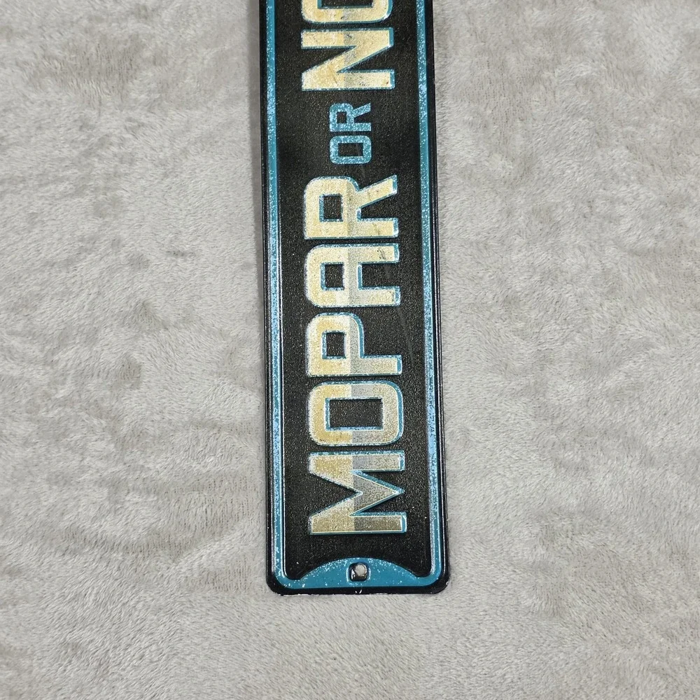 Mopar Or No Car Sign Metal Sign Garage Man Cave Art